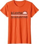Retro Vintage Camp Quarantine Funny Social Distancing Gift T shirt
